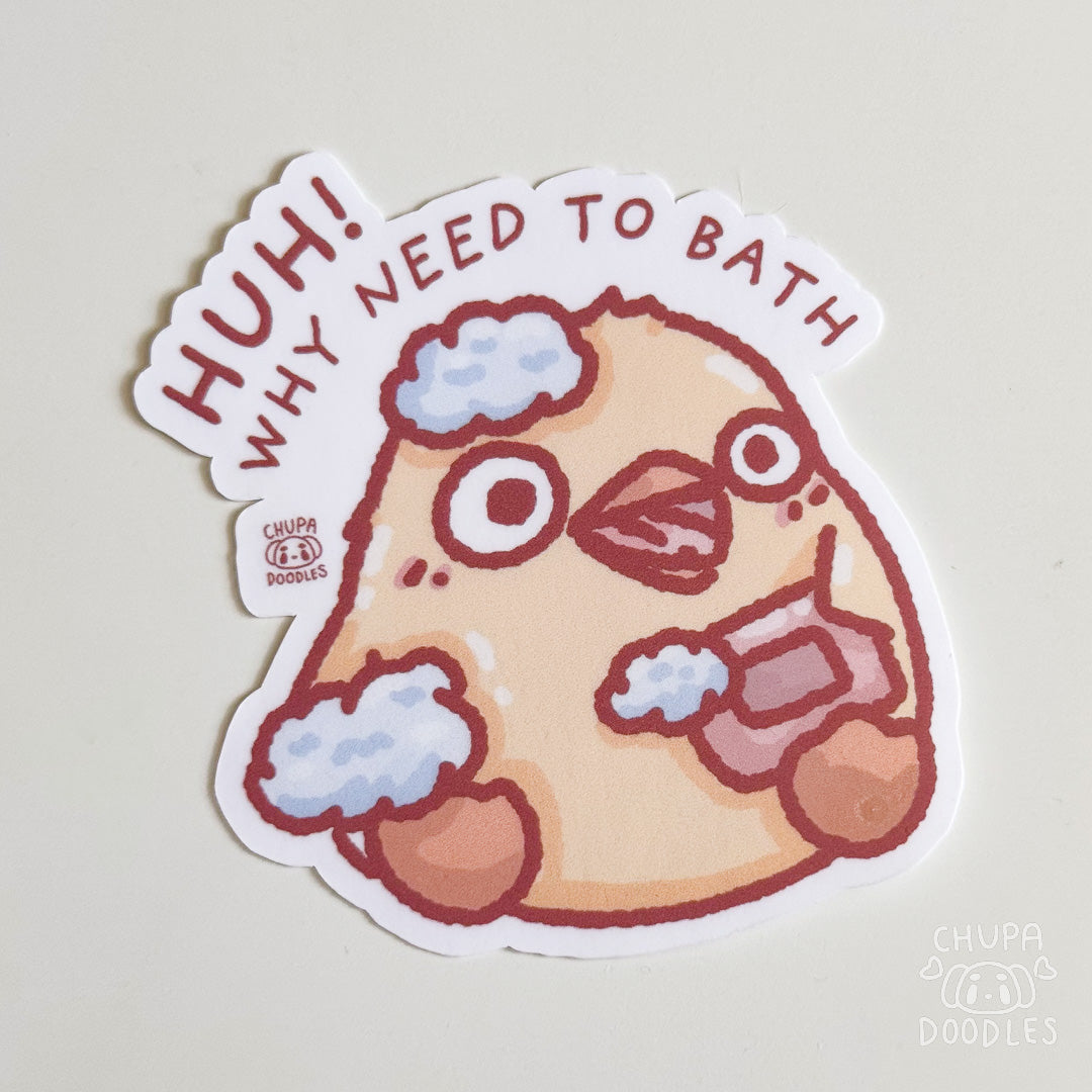 Duck Why Need To Bath Cute Sticker (Matte Finish)-chupadoodles