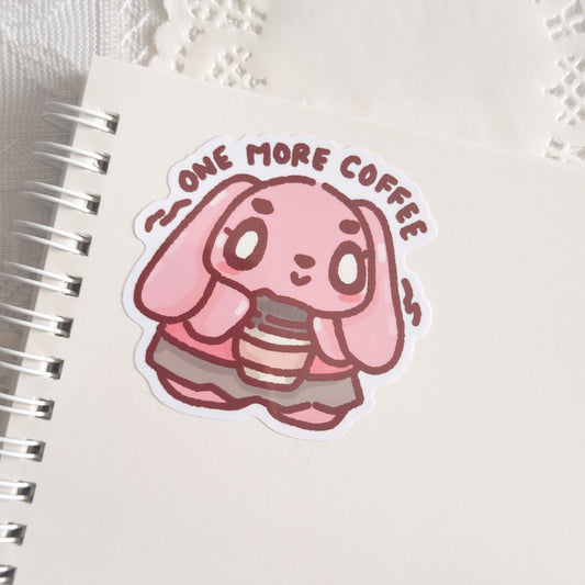 Bun Bun One More Coffee Cute Sticker (Gloss Finish)