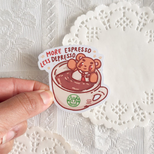 More Espresso Less Depresso Cute Sticker (Gloss Finish)
