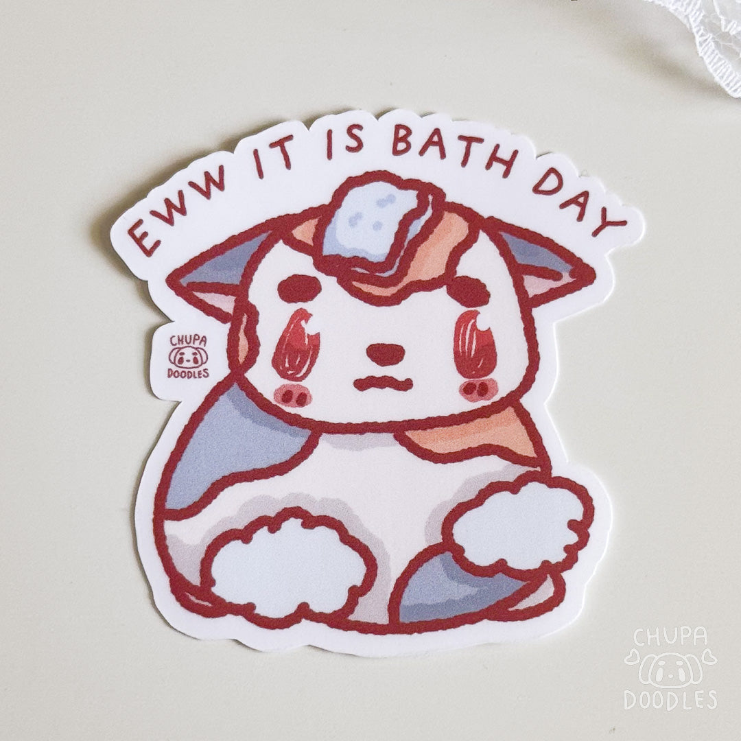 EWW It Is Bath Day Cat Cute Sticker (Matte Finish)-chupadoodles