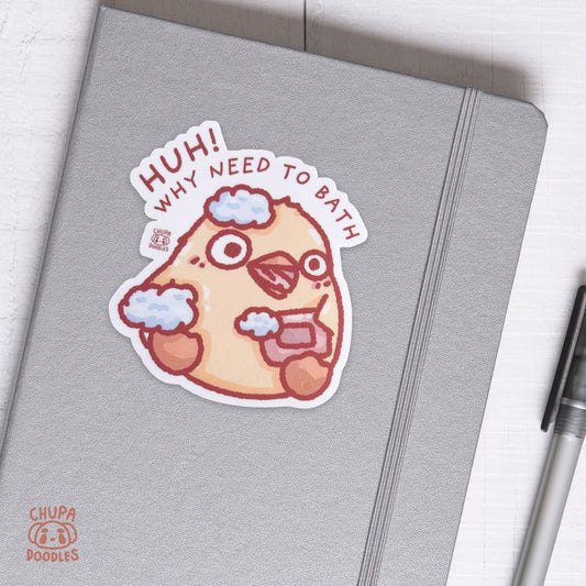 Duck Why Need To Bath Cute Sticker (Matte Finish)-chupadoodles