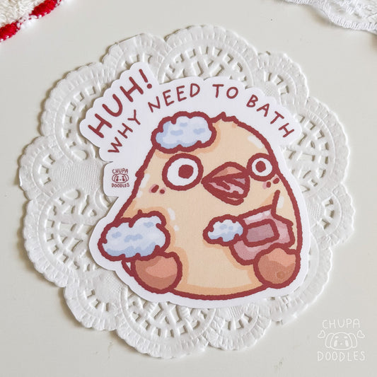 Duck Why Need To Bath Die Cut Sticker (Matte Finish)