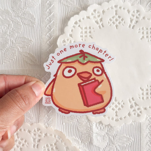 Duck Just One More Chapter Cute Sticker (Gloss Finish)