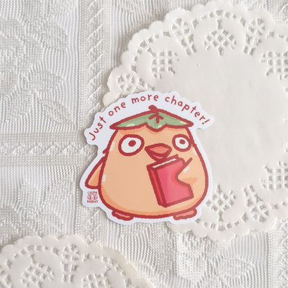 Duck Just One More Chapter Cute Sticker (Gloss Finish)
