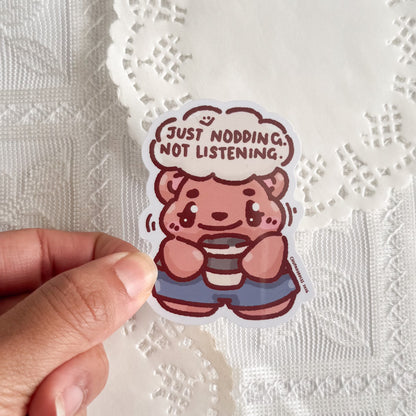 Just Nodding Not Listening Berry Cute Sticker (Gloss Finish)