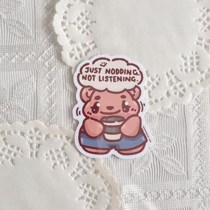 Just Nodding Not Listening Berry Cute Sticker (Gloss Finish)