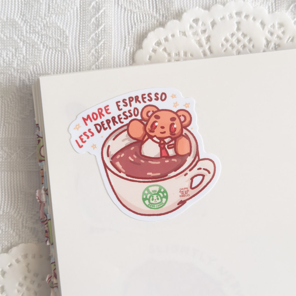 More Espresso Less Depresso Cute Sticker (Gloss Finish)