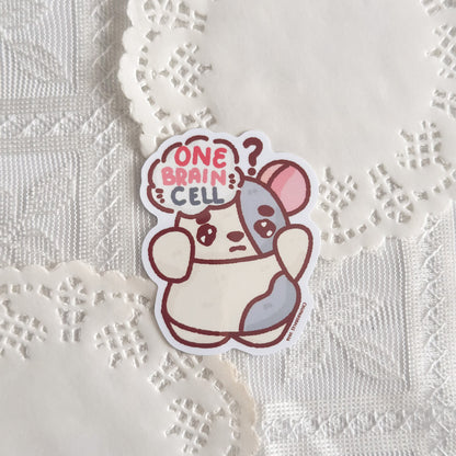One Brain Cell Hamnyah Cute Sticker (Gloss Finish)