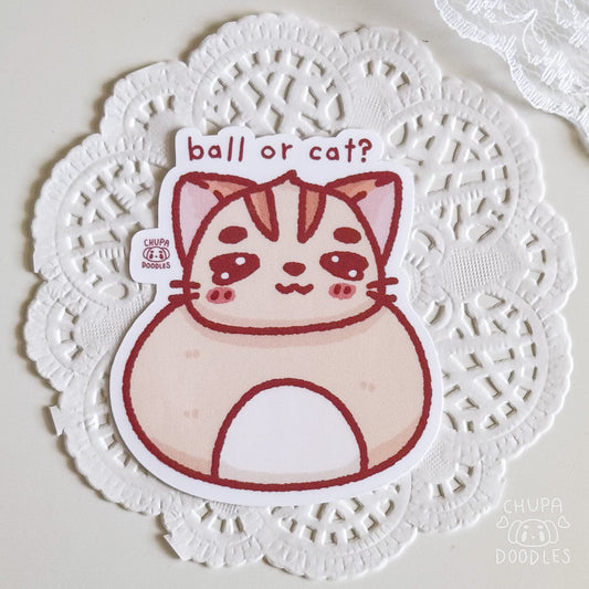 Cat Or Ball Cute Sticker (Matte Finish)-chupadoodles