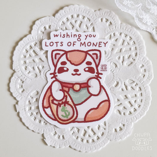 Cat Wishing You Lots Of Money Cute Sticker (Matte Finish)-chupadoodles