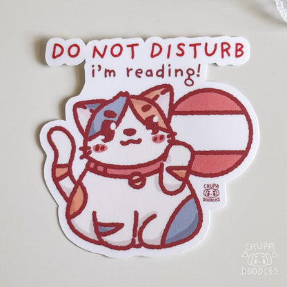 Don’t Disturb Me I’m Reading Cat Cute Sticker (Matte Finish)-chupadoodles