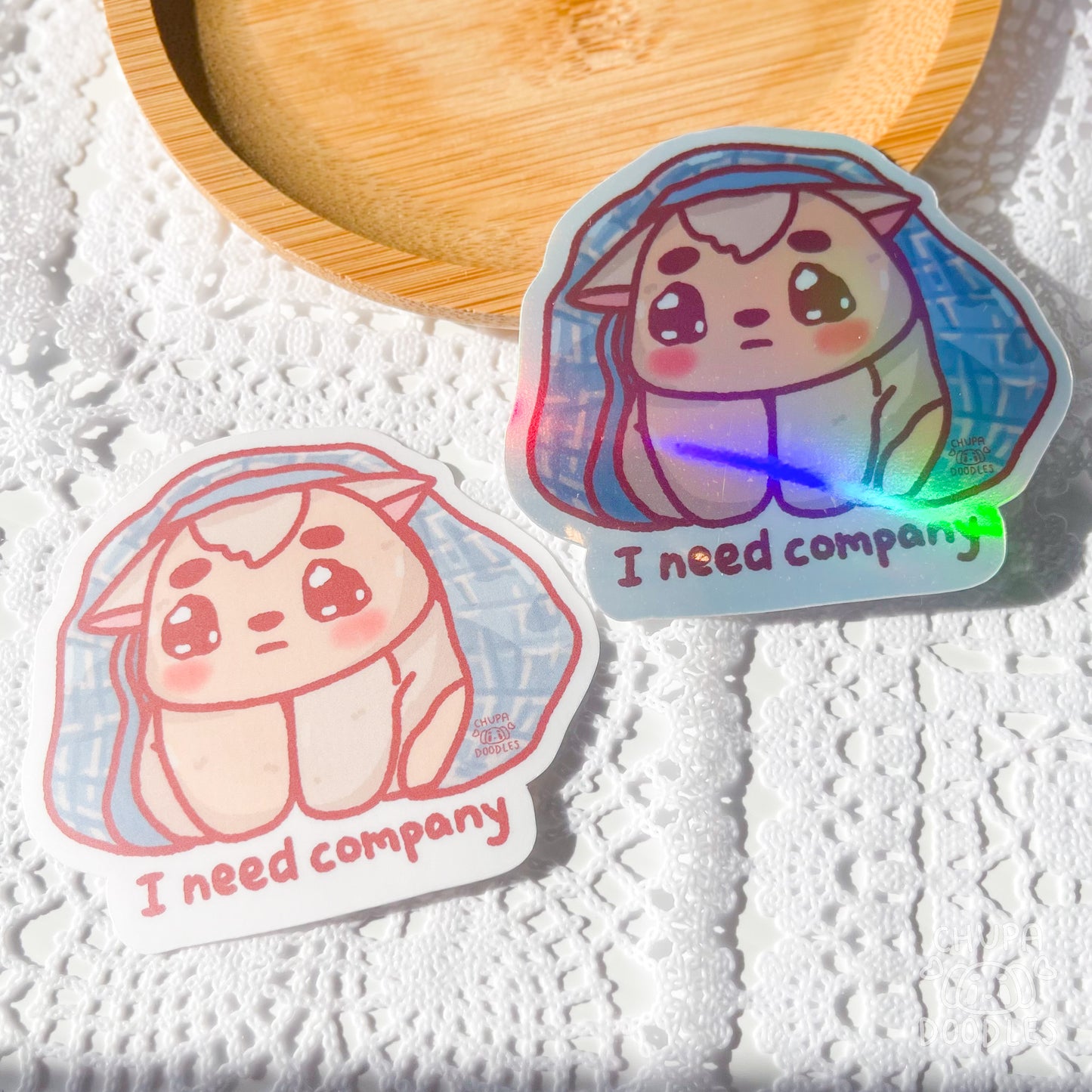 I Need Company Die Cut Sticker (Full Holo/White Matte)