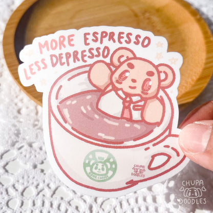 More Espresso Less Depresso Die Cut Sticker (Full Holo/White Matte)