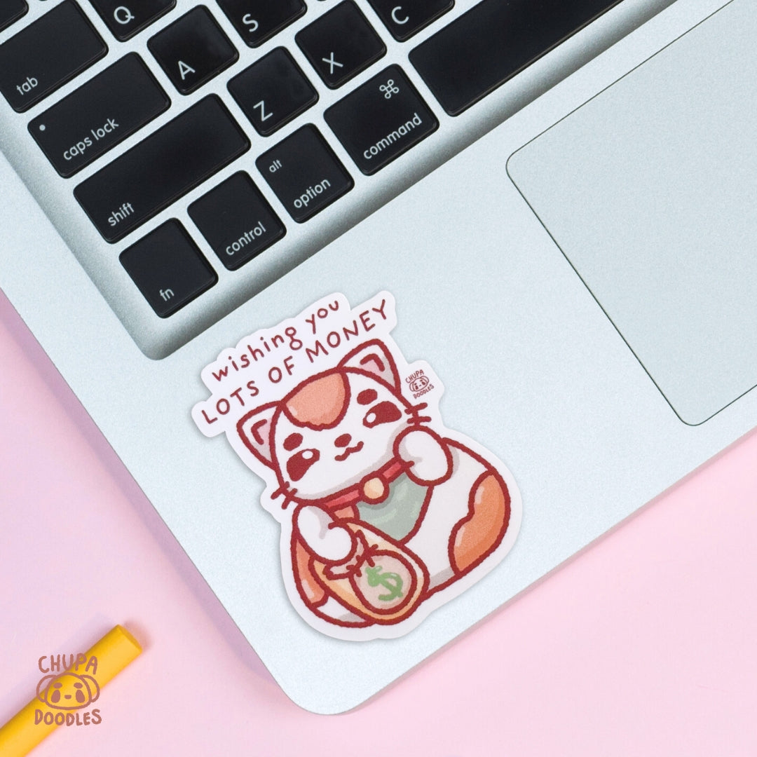 Cat Wishing You Lots Of Money Die Cut Sticker (Matte Finish)